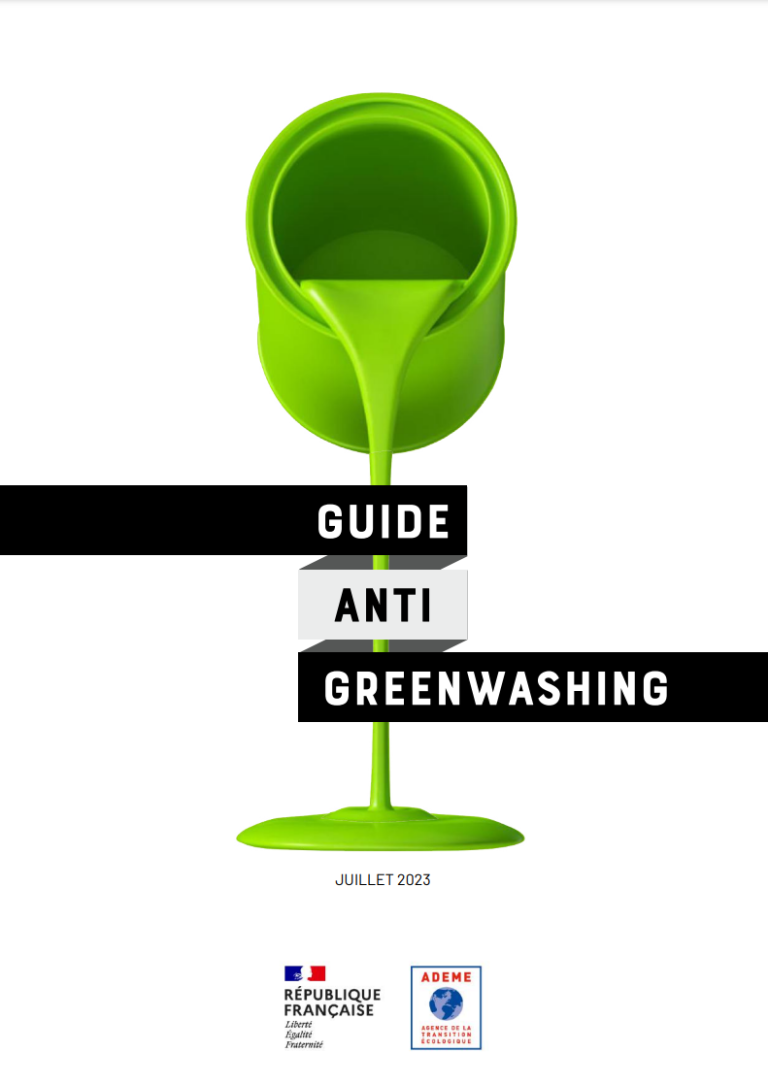 Guide anti greenwashing, guide d’auto-évaluation des messages de communication